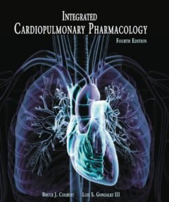 Integrated Cardiopulmonary Pharmacology 4th Edition - Original PDF ebook