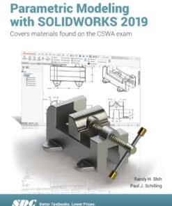 Parametric Modeling with SOLIDWORKS 2019 13th Edition - Original PDF ebook