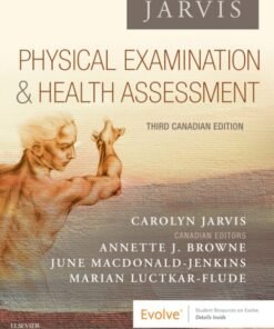 Physical Examination and Health Assessment – Canadian 3rd Edition - Original PDF ebook