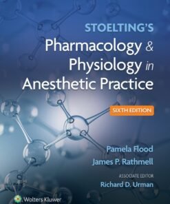 Stoelting's Pharmacology & Physiology in Anesthetic Practice 6th Edition - Original PDF ebook